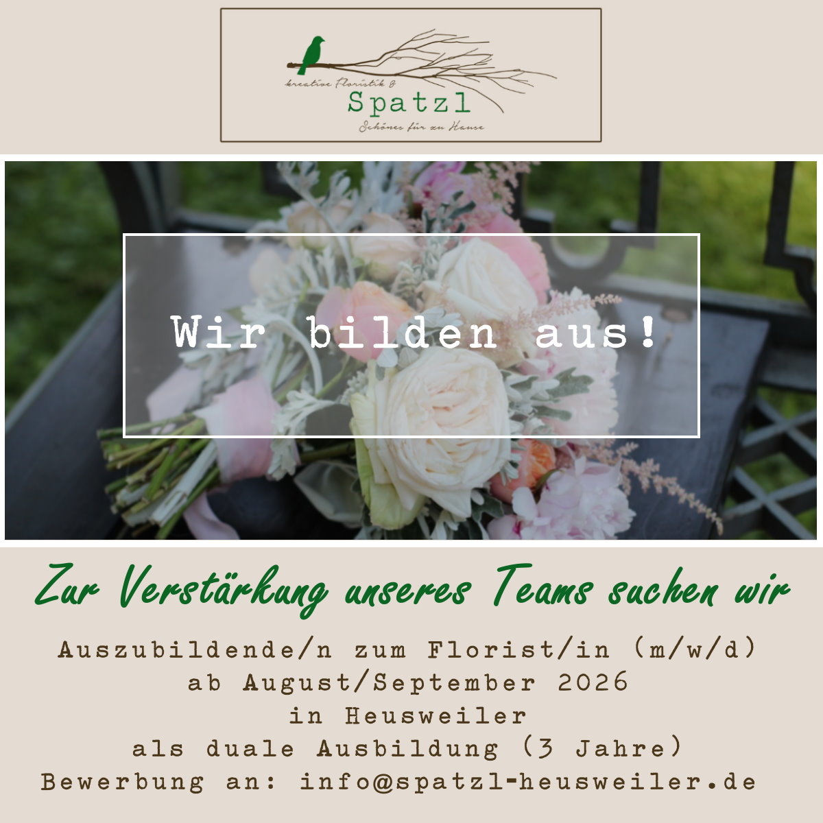 Stellenanzeige: Ausbildung zum Florist oder zur Floristin (m/w/d) ab August/September 2026 bei Spatzl in Heusweiler.
